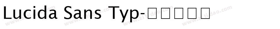 Lucida Sans Typ字体转换